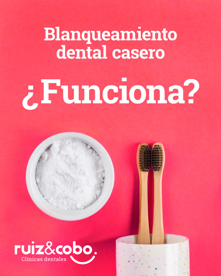 Blanqueamiento Dental Casero ¿Funciona? | Dentista Úbeda Y Baeza ...